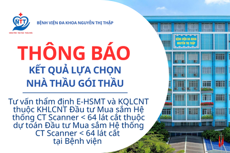 Thông báo KQLCNT Tư vấn thẩm định E-HSMT và KQLCNT thuộc KHLCNT Đầu tư Mua sắm Hệ thống CT Scanner < 64 lát cắt thuộc dự toán Đầu tư Mua sắm Hệ thống  CT Scanner < 64 lát cắt  tại BV