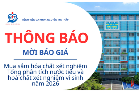 Thông báo Mời báo giá mua sắm hóa chất xét nghiệm Tổng phân tích nước tiểu và hoá chất xét nghiệm vi sinh năm 2026