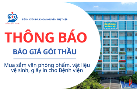 Thông báo về việc Báo giá gói thầu Mua sắm văn phòng phẩm, vật liệu vệ sinh, giấy in cho Bệnh viện