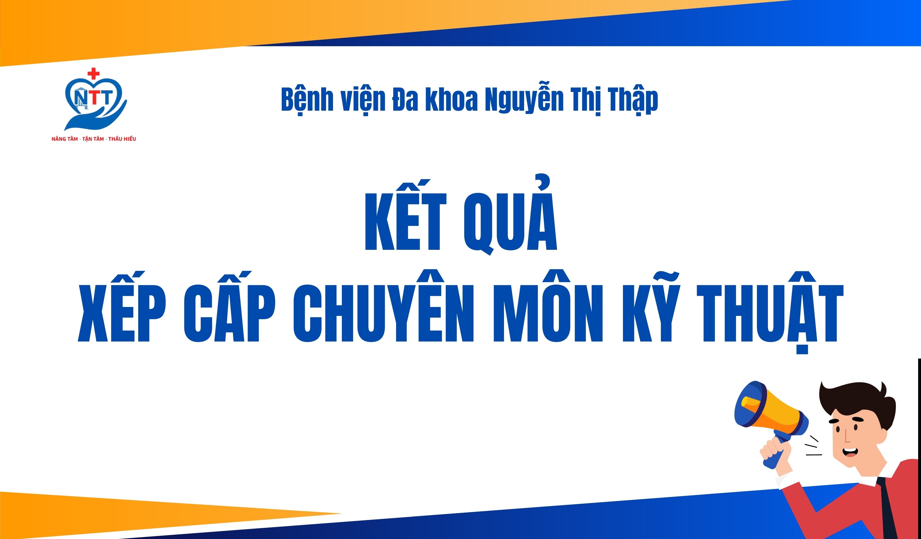 THÔNG BÁO KẾT QUẢ XẾP CẤP CHUYÊN MÔN KỸ THUẬT BỆNH VIỆN