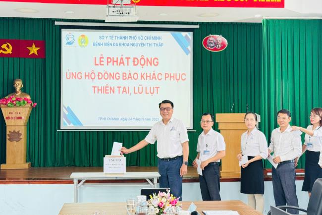 BỆNH VIỆN ĐA KHOA NGUYỄN THỊ THẬP PHÁT ĐỘNG ỦNG HỘ ĐỒNG BÀO BỊ ẢNH HƯỞNG DO THIÊN TAI, LŨ LỤT