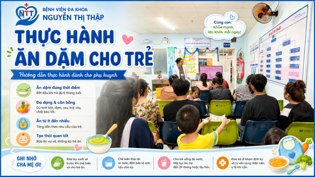 THỰC HÀNH ĂN DẶM CHO TRẺ – ĐỒNG HÀNH CÙNG BA MẸ TRÊN HÀNH TRÌNH KHÔN LỚN CỦA CON 