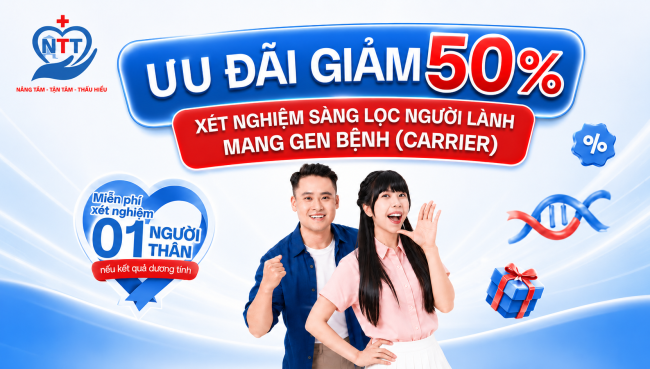 BẠN KHỎE MẠNH… NHƯNG VẪN CÓ THỂ ÂM THẦM MANG GEN BỆNH DI TRUYỀN