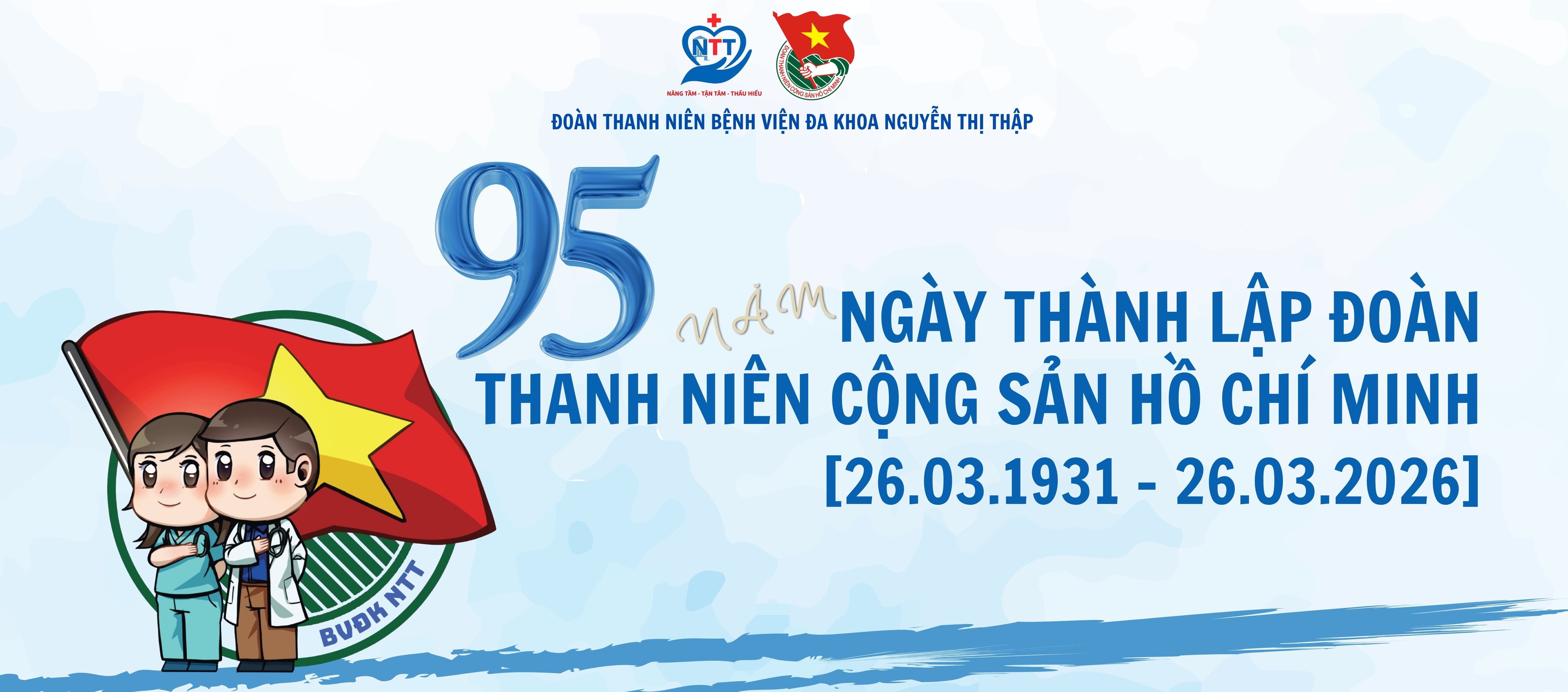 CHÀO MỪNG 95 NĂM NGÀY THÀNH LẬP ĐOÀN TNCS HỒ CHÍ MINH (26/3/1931-26/3/2026)